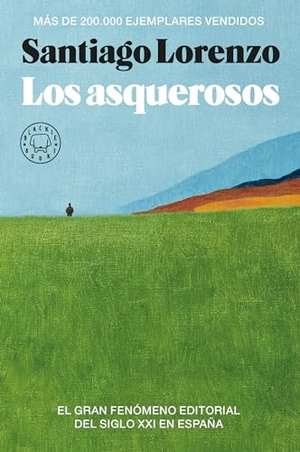 Lorenzo, Santiago. Los Asquerosos / The Repulsive. Prh Grupo Editorial, 2023.