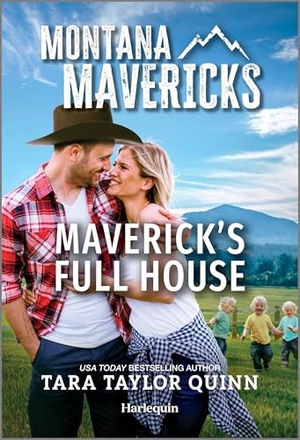 Quinn, Tara Taylor. Maverick's Full House. Harlequin, 2025.