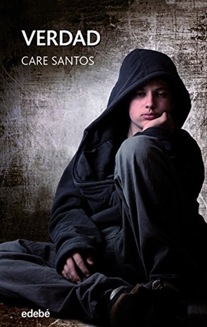 Santos, Care. Verdad. Editorial Edebé, 2017.