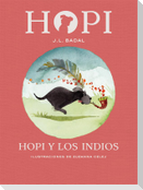 Hopi 4. Hopi y los indios