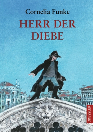 Funke, Cornelia. Herr der Diebe. Dressler, 2000.