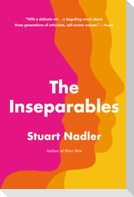 The Inseparables