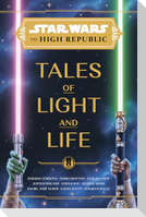 Star Wars: The High Republic: Tales of Light and Life