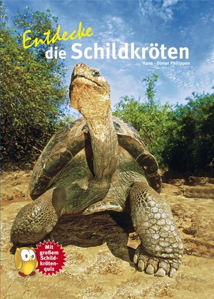 Philippen, Hans-Dieter. Entdecke die Schildkröten. NTV Natur und Tier-Verlag, 2017.