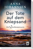 Der Tote auf dem Kniepsand