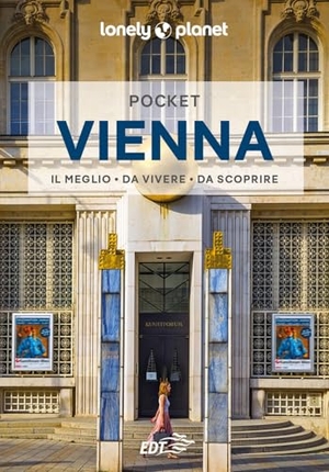 Le Nevez, Catherine / Walker, Kerry et al. Vienna Pocket. Lonely Planet Italia, 2024.