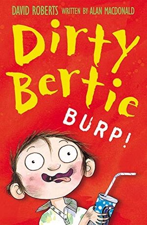 MacDonald, Alan. Burp!. Little Tiger Press Group, 2007.