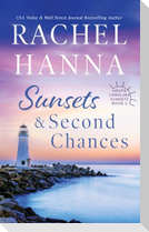 Sunsets & Second Chances