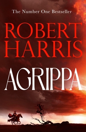 Harris, Robert. Agrippa. Cornerstone, 2026.
