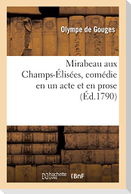 Mirabeau aux Champs-Élisées, comédie en un acte et en prose
