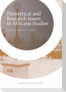 Theoretical and Research Issues in Africana Studies