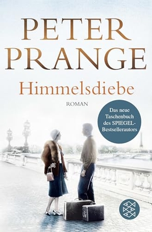 Prange, Peter. Himmelsdiebe. FISCHER Taschenbuch, 2018.