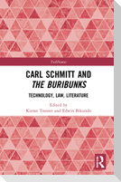 Carl Schmitt and the Buribunks