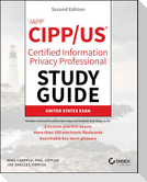 IAPP CIPP / US Certified Information Privacy Professional Study Guide
