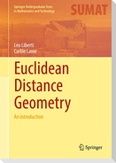 Euclidean Distance Geometry