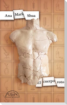 Cuerpo Roto, El