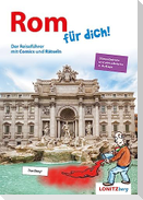 Rom für dich!
