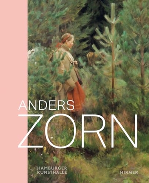 Bertsch, Markus / Ybarra Satrústegui (Hrsg.). Anders Zorn - Schwedens Superstar. Hirmer Verlag GmbH, 2025.