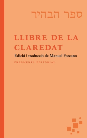 Forcano, Manuel. Llibre de la claredat. Fragmenta Editorial, 2023.