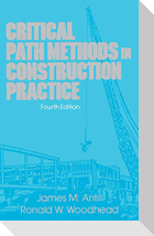 Critical Path Methods in Construction Practice