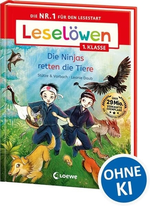 Stütze & Vorbach. Leselöwen 1. Klasse - Die Ninjas retten die Tiere - Die Nr. 1 für den Lesestart - Mit Silbenfärbung und Leselernschrift ABeZeh - Erstlesebuch für Kinder ab 6 Jahren. Loewe Verlag GmbH, 2026.