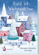 Bald ist Weihnachten