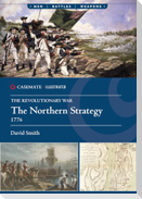 The Northern Strategy, 1776