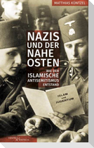 Nazis und der Nahe Osten