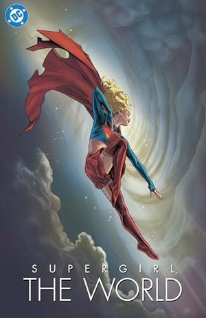 Various. Supergirl: The World. Penguin LLC  US, 2026.