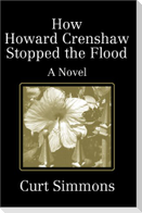 How Howard Crenshaw Stopped the Flood