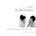 Braut-Schau