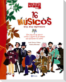 Saber más. 16 músicos muy, muy importantes