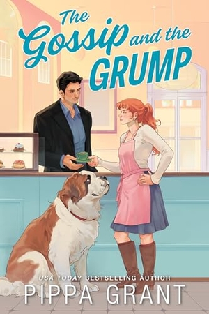 Grant, Pippa. The Gossip and the Grump. Sourcebooks LLC, 2026.