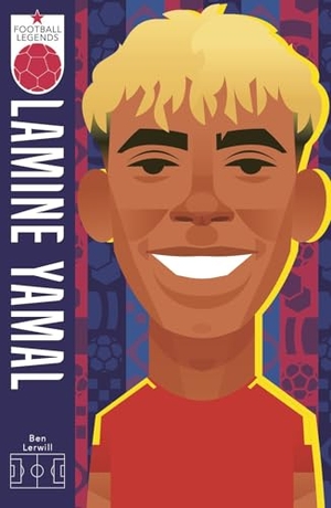 Lerwill, Ben. Lamine Yamal (Football Legends #16). Scholastic, 2026.