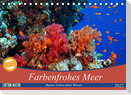 Farbenfrohes Meer (Tischkalender 2022 DIN A5 quer)