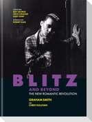 Blitz and Beyond