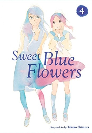 Shimura, Takako. Sweet Blue Flowers, Vol. 4. Viz Media, 2018.