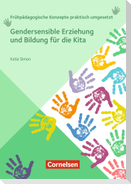 Gendersensible Erziehung und Bildung für die Kita