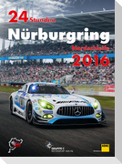 24 Stunden Nürburgring Nordschleife 2016
