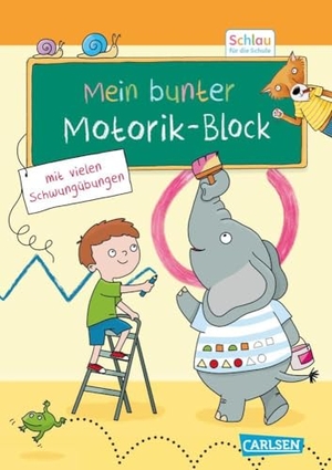 Mildner, Christine. Schlau für die Schule: Mein bunter Motorik-Block - für Vorschulkinder und Erstklässler im Alter von 5 bis 7 Jahren | Vorbereitung auf das Schreiben für Vorschulkinder und Erstklässer im Alter von 5 bis 7 Jahren. Carlsen Verlag GmbH, 2024.