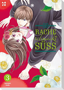 Rache schmeckt süß - Band 3