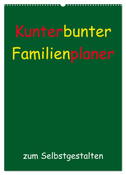 Kunterbunter Familienplaner (Wandkalender 2024 DIN A2 hoch), CALVENDO Monatskalender