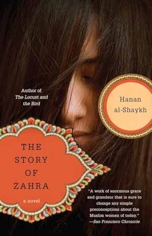 Al-Shaykh, Hanan. The Story of Zahra. Knopf Doubleday Publishing Group, 1996.