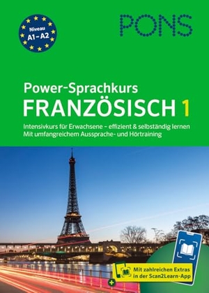 PONS Power-Sprachkurs Französisch 1 - Intensivkurs für Erwachsene - effizient und selbständig lernen. Pons Langenscheidt GmbH, 2024.