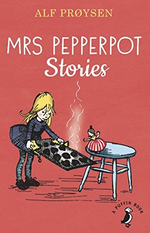 Proysen, Alf. Mrs Pepperpot Stories. Penguin Random House Children's UK, 2018.