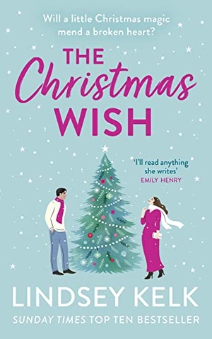 Kelk, Lindsey. The Christmas Wish. Harper Collins Publ. UK, 2022.
