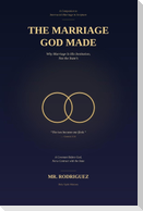 The Marriage God Made