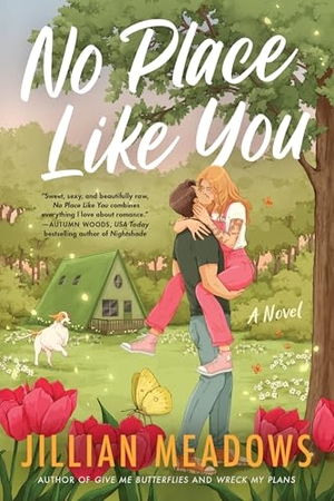 Meadows, Jillian. No Place Like You - A Novel. Harper Collins Publ. USA, 2026.