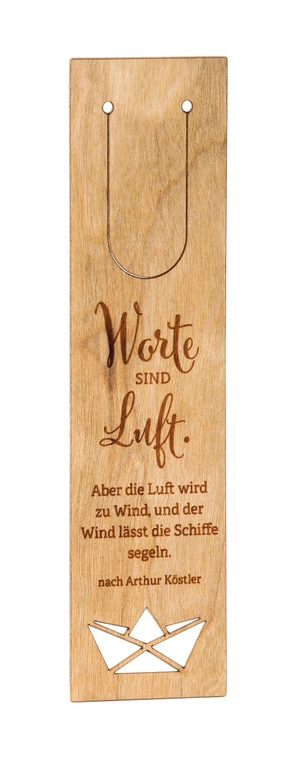 Engeln, Reinhard (Hrsg.). Worte sind Luft. Aber die Luft wird zu Wind, und der Wind lässt die Schiffe segeln. nach Arthur Köstler - Lesezeichen. Brunnen-Verlag GmbH, 2022.
