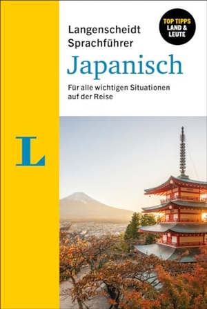 Langenscheidt Sprachführer Japanisch - Für alle wichtigen Situationen auf der Reise. Langenscheidt bei PONS, 2024.